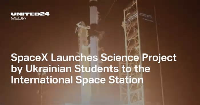 SpaceX Launches Science Project by Ukrainian Students to the International Space Station