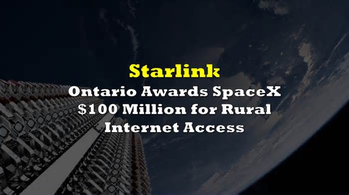 Ontario Awards SpaceX $100 Million for Rural Internet Access