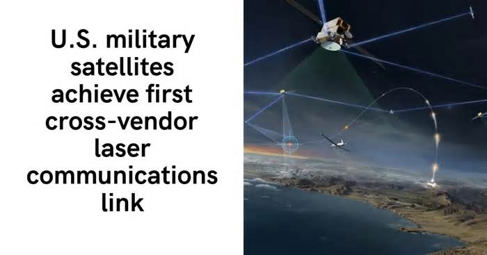 U.S. military satellites achieve first cross-vendor laser communications link