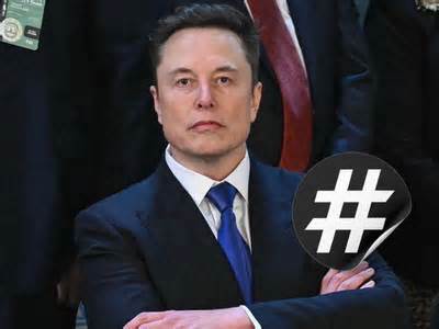 Elon Musk is coming for your hashtags on X